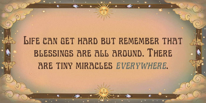 Inspirational quote on blessings and tiny miracles with decorative elements, linked to Magical Messages from the Universe.