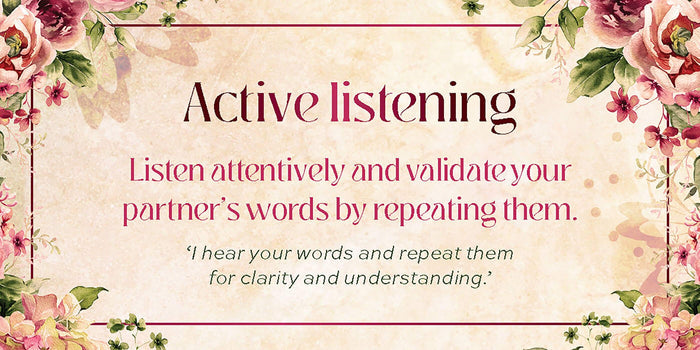Active listening card from Love Affirmations Cards encouraging mindful communication between partners.