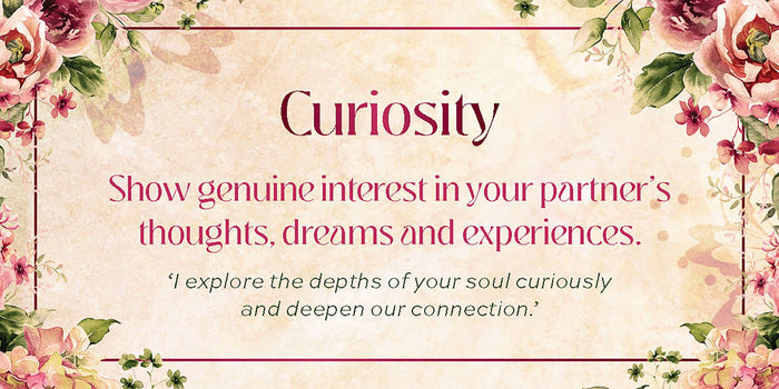 Curiosity card from Love Affirmations Cards, promoting genuine interest in partners' thoughts and deepening connection.
