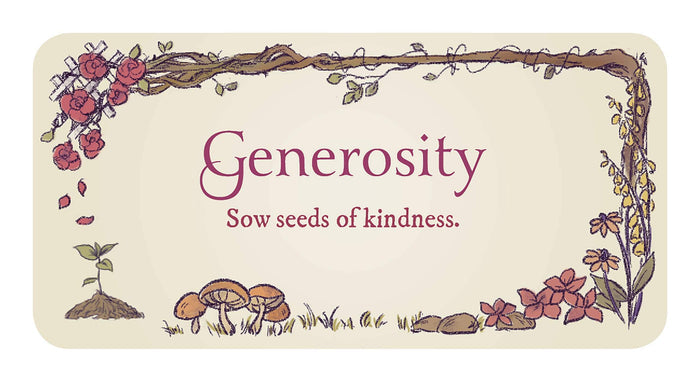 Generosity card from Secret Garden Oracle Card Deck, featuring flowers and the phrase 'Sow seeds of kindness'.